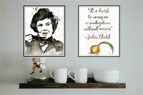 Julia Child Quote Set Of Three Printable Wall Decor Kitchen Etsy
