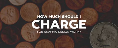 How long is a realistic time frame to make a logo for a part time freelance graphic how much should a graphic designer charge a company for an awesome, professional looking logo? How Much Should I Charge for Graphic Design Work ...