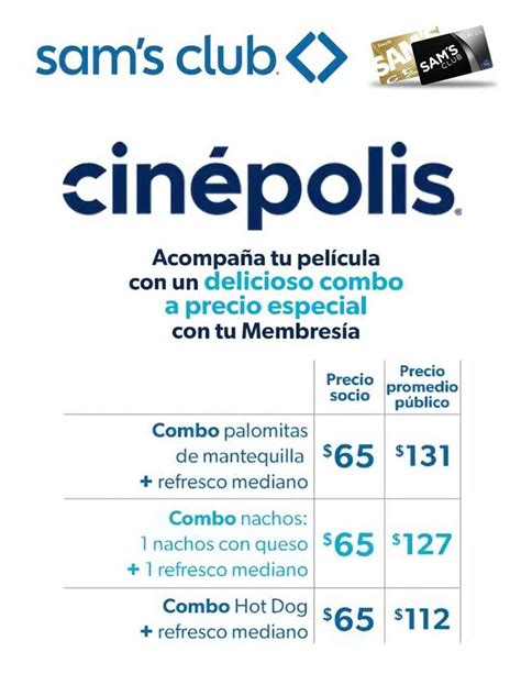 Cinepolis Boletos Y Combos A Precio Especial Con Sam S Club Benefits
