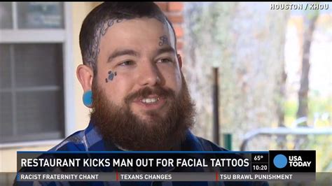 Man With Face Tattoo Of Moms Name Booted By Restaurant
