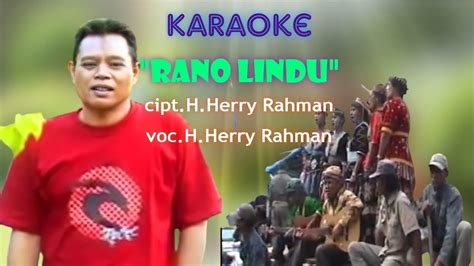 Karaoke Rano Lindu Hherry Rahman Youtube