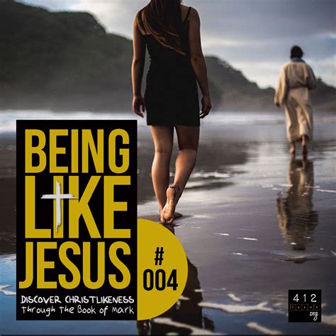 Being Like Jesus A 412teens Bible Study