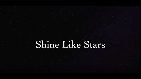 Shine Like Stars 2021 Youtube