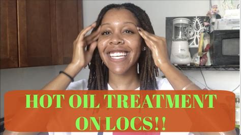 Nourishing Hot Oil Treatment On Locs Youtube