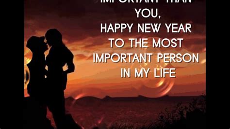 Most Important Person In My Life Happy New Year Wishes