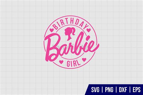 Barbie Birthday SVG Gravectory