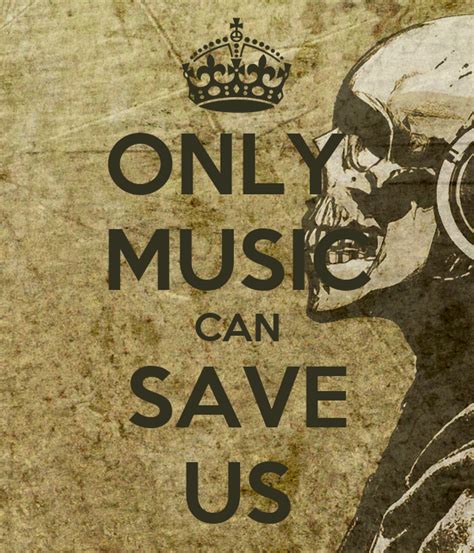 It was the main theme i was going with and even the title. only-music-can-save-us.png (600×700) | bands | Pinterest ...