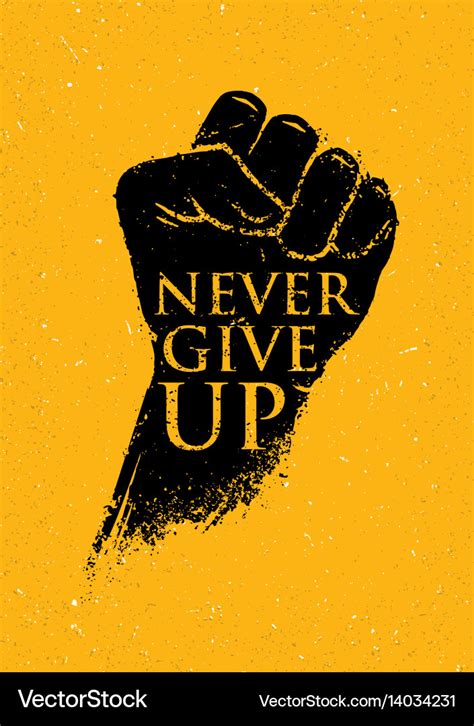 Never Give Up Motivation Poster Concept Creative Vector Image