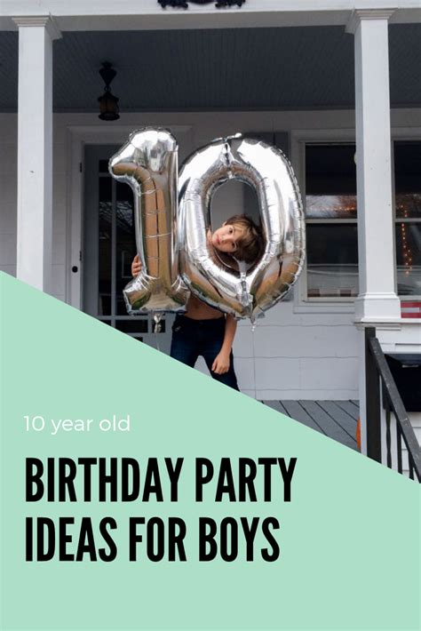 10 Year Old Birthday Party Ideas For Your Kids • A Subtle Revelry