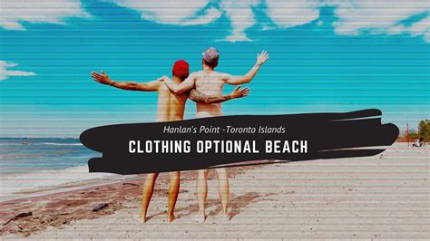 Hanlans Point Torontos Clothing Optional Beach Is Re Opening Soon
