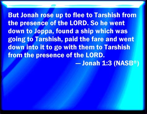 Jonah Flees From The Lord Jonah 1 3