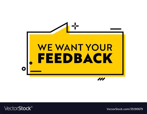 We Want Your Feedback Banner With Yellow Speech Vector Image
