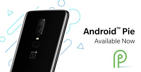 Oxygenos 90 Based On Android Pie Rolls Out For The Oneplus 6