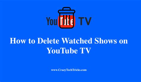 How To Delete Watched Shows On Youtube Tv On Pc Laptops Or Android