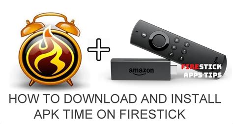 How to Install Apk Time on Firestick 2021 - Firesticks Apps Tips