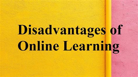 Disadvantages Of Online Learning Youtube