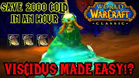 Wow Classic How To Do Viscidus Aq40 Easy Mode And Save Up To 2000 Gold In One Hour Youtube