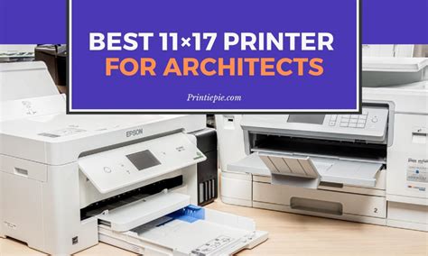 8 Best 11x17 Printer For Architects Wide Format Printers