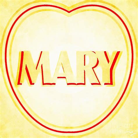 The Name Mary In Yellow And White Love Heart Name Design Digital Art By