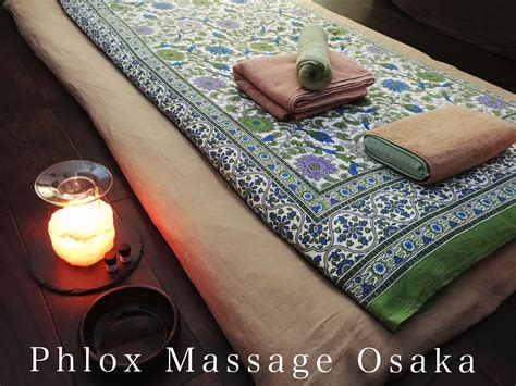 Phlox Massage Osaka Phloxmassageosaka ページ！
