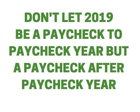 Paycheck After Paycheck For You In 2019 Millionaires Money