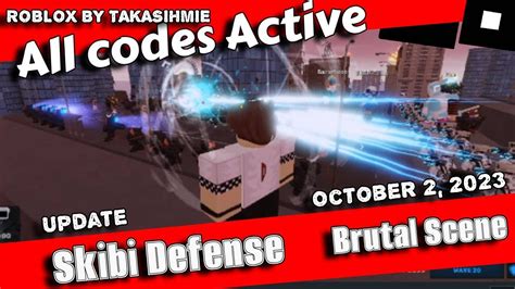 All Codes Active Skibi Defense ROBLOX Brutal Scene Chapter October YouTube
