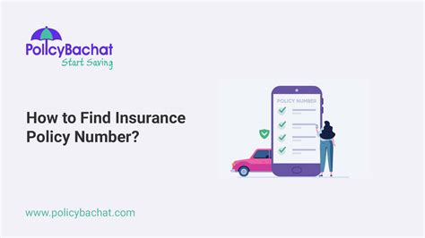 How To Find Insurance Policy Number Policybachat