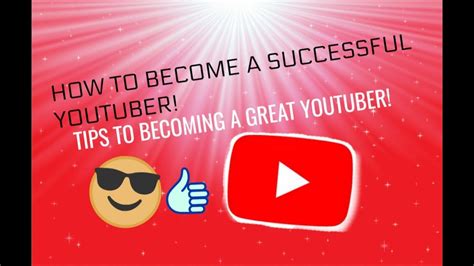 How To Become A Successful Youtuber Tips And Advice Youtube