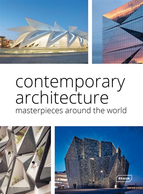 Contemporary Architecture Masterpieces Around The Worldbraun Publishing