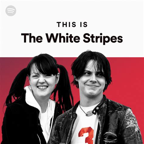 This Is The White Stripes Spotify Playlist