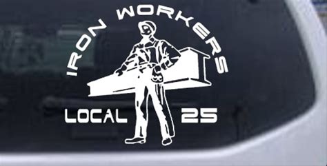 Iron Workers Local 25 Car Or Truck Window Decal Sticker Rad Dezigns