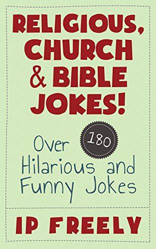 Jokes Religious Church And Bible Jokes Over 180 Hilarious And Funny