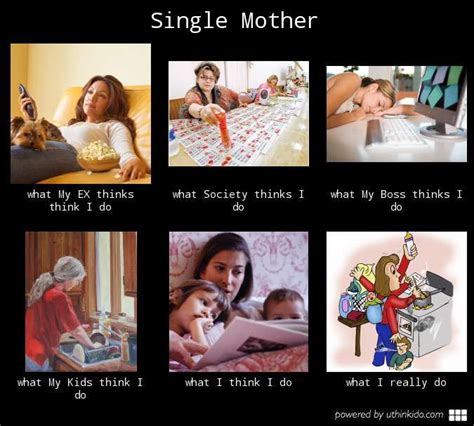 Haha Single Mum With Images Single Mom Meme Single Mothers Mom