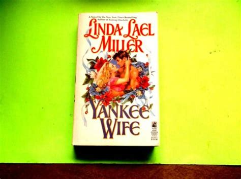 Yankee Wife By Linda Lael Miller 1993paperback 9780671737559 Ebay