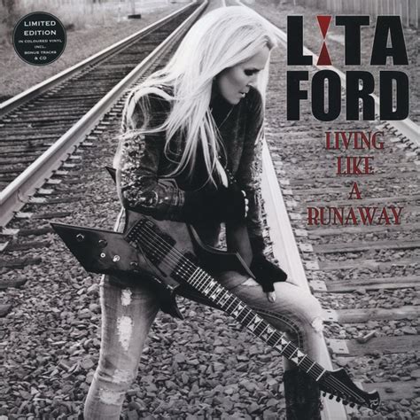 Lita Ford Living Like A Runaway Releases Discogs