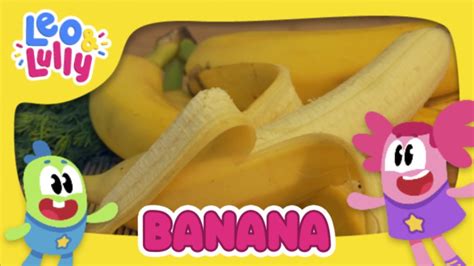 A Banana Conhecendo As Frutas Aprender Brincando Youtube