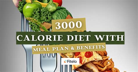 3000 Calorie Diet Plan For Weight Gain And Muscle Building