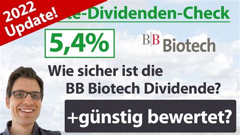 bb biotech aktienanalyse 2022 wie sicher ist die dividende günstig bewertet youtube
