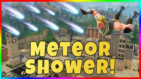What Happens If You Get Hit By A Meteor In Fortnite New Meteor Shower