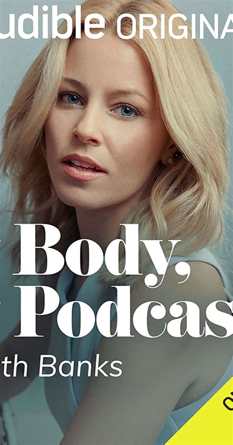 My Body My Podcast Podcast Series 2021 Quotes Imdb