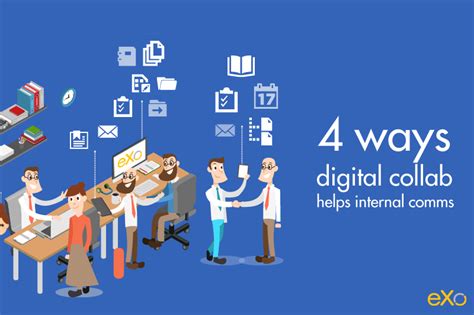 4 Ways To Improve Internal Communications With Digital Collaboration
