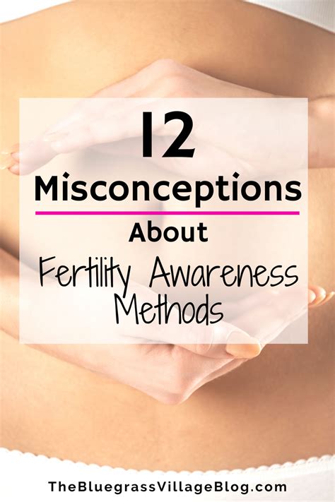12 Misconceptions About Fertility Awareness Methods Fertility