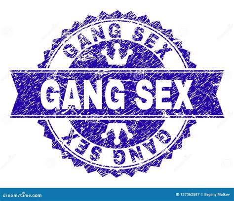 Scratched Textured Gang Sex Stamp Seal With Ribbon Stock Vector Illustration Of Text Print