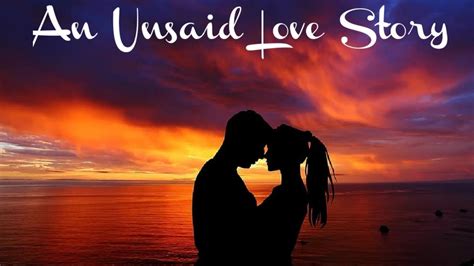 An Unsaid Love Story Storytelling In Hindi Quotes Dilse Youtube