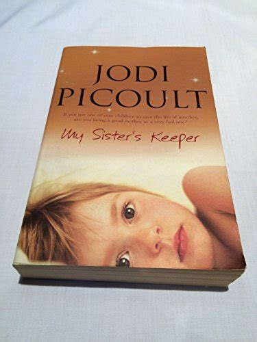 My Sisters Keeper By Jodi Picoult Used 9780340835463 World Of Books