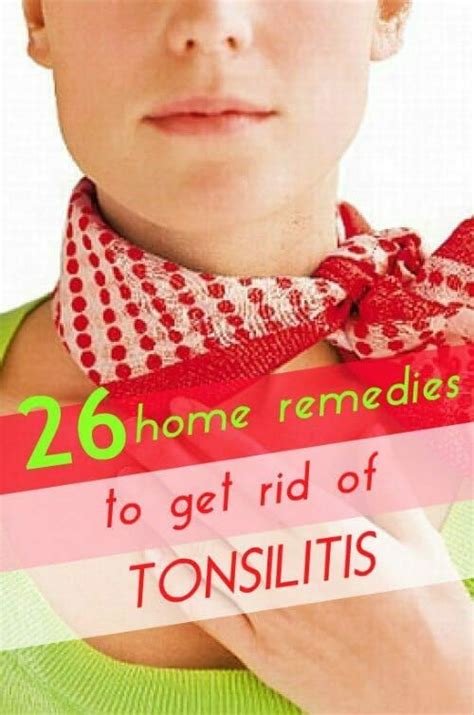 26 Home Remedies To Get Rid Of Tonsillitis Fast Home Remedies