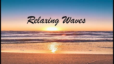 1 Hour Of Relaxing Waves Youtube