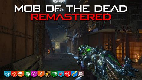 Mob Of The Dead Remastered In Black Ops 3 Youtube