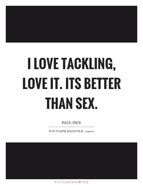 Sex Quotes Sex Sayings Sex Picture Quotes Page 9
