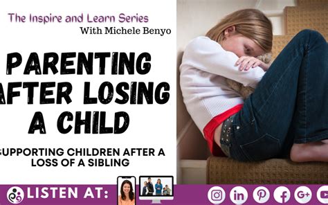 Parenting After A Loss Of A Child The Impactful Parent